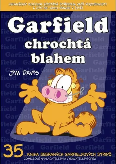 Garfield chrochtá blahem - 35. kniha