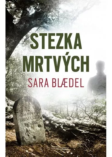 Stezka mrtvých - Louise Ricková (8.díl)