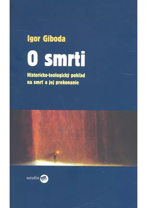 Igor Giboda - O smrti