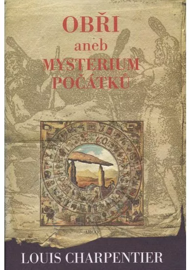 Obři aneb Mysterium počátků