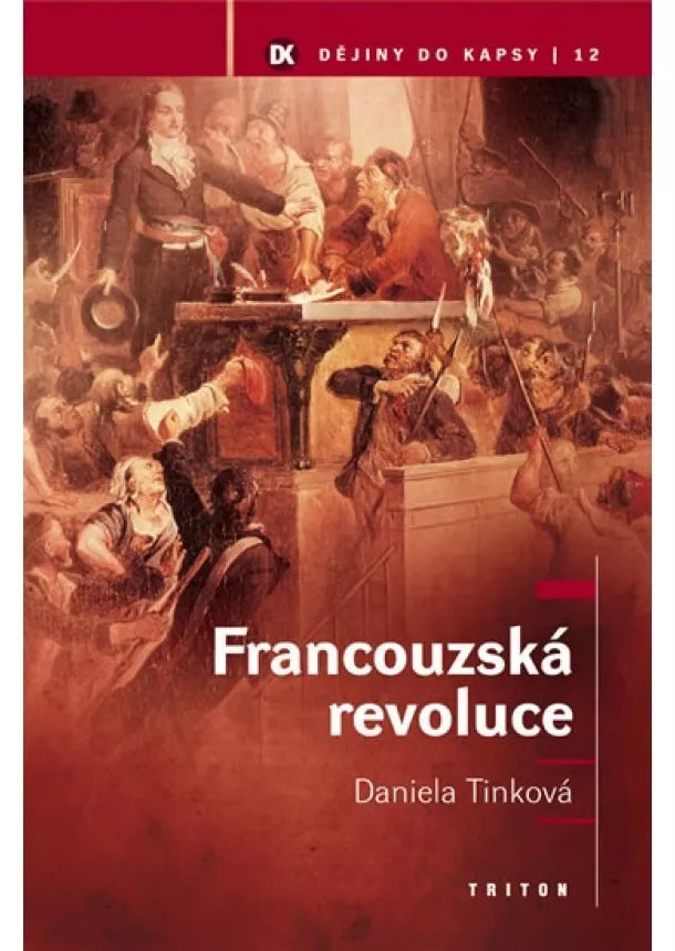 Daniela Tinková - Francouzská revoluce