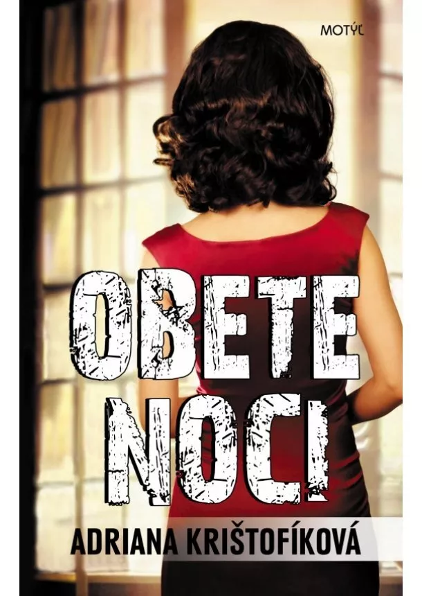 Adriana Krištofíková - Obete noci