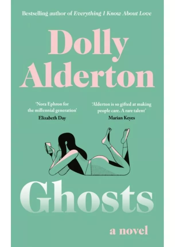 Dolly Alderton - Ghosts