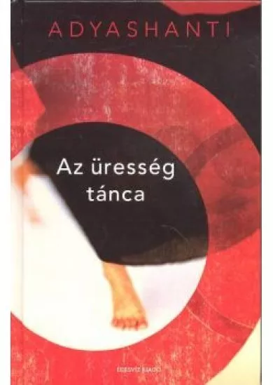 AZ ÜRESSÉG TÁNCA