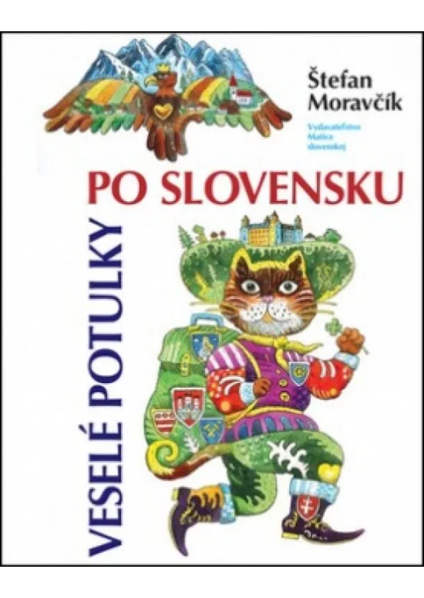 Štefan Moravčík - Veselé potulky po Slovensku