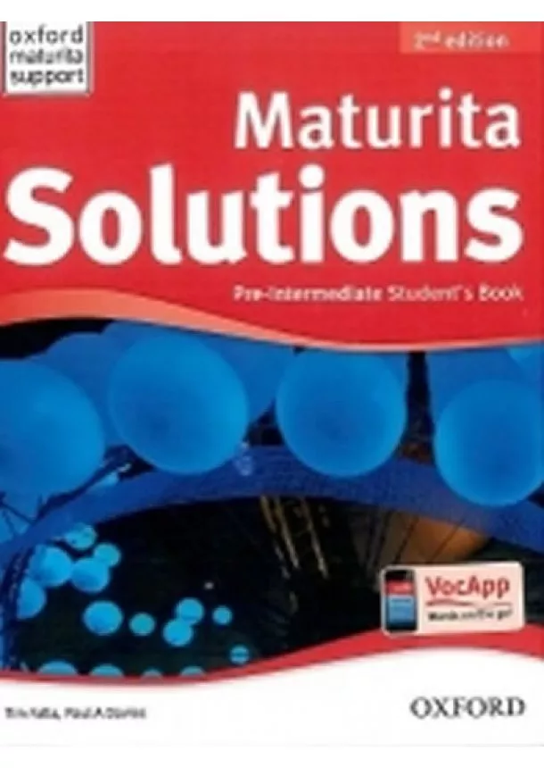 Paul A., Tim Falla, Davies - Maturita Solutions Pre-Intermediate 2nd Edition Student´s Book CZ