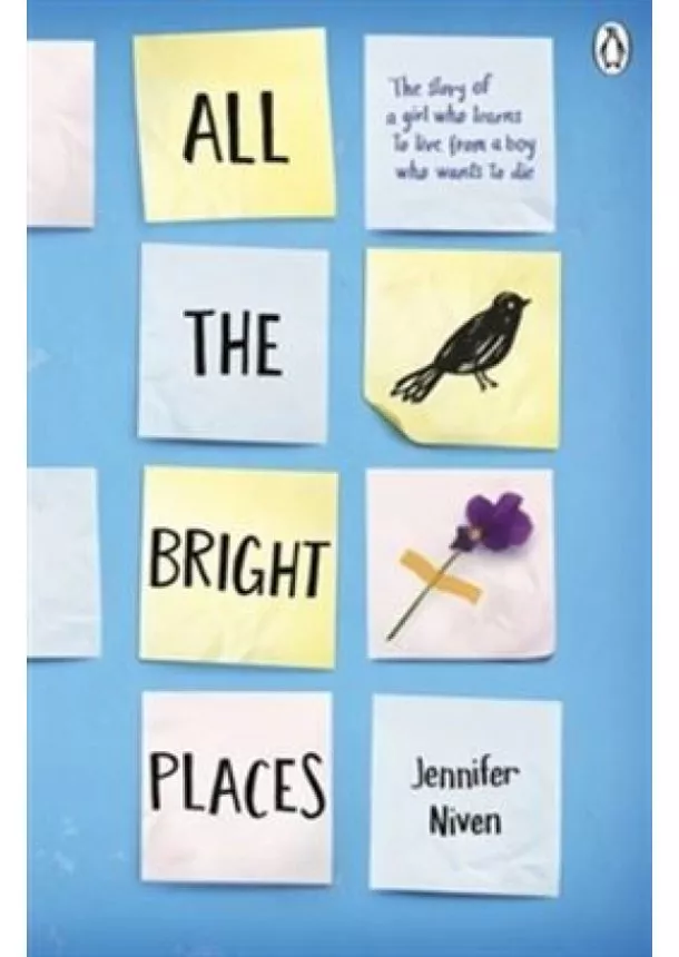 Jennifer Niven - All the Bright Places