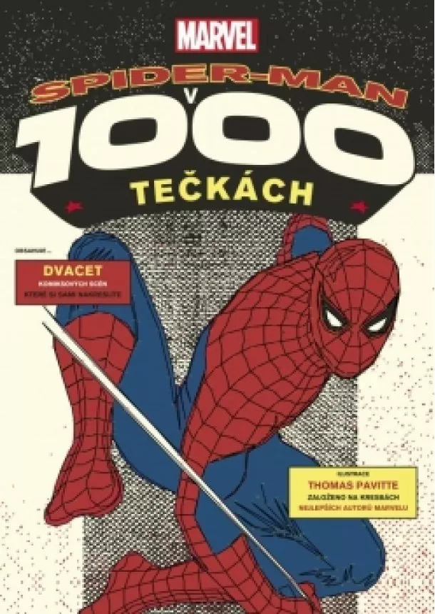 Thomas Pavitte - Marvel: Spider-man v 1000 tečkách