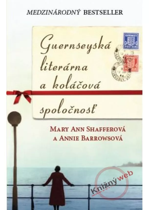 Mary Ann Shafferová, Annie Barrowsová - Guernseyská literárna a koláčová spoločnosť