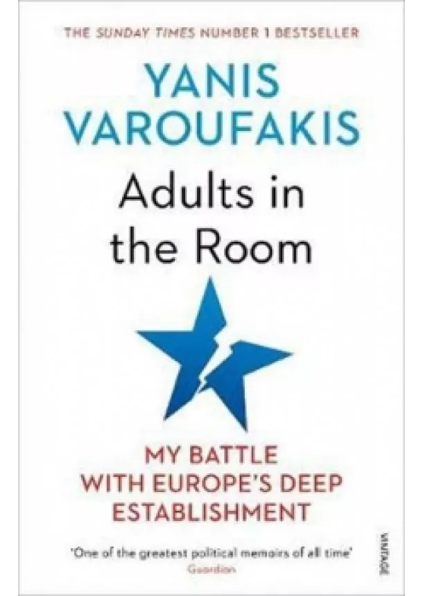 Yanis Varoufakis - Adults In The Room