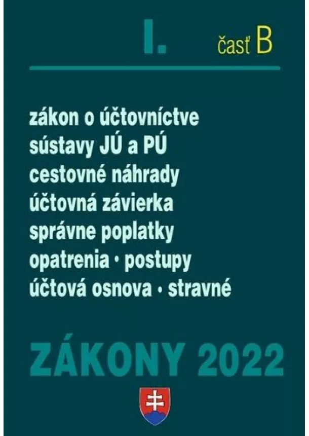 Kolektív autorov - Zákony 2022 I. B - Zákon o účtovníctve