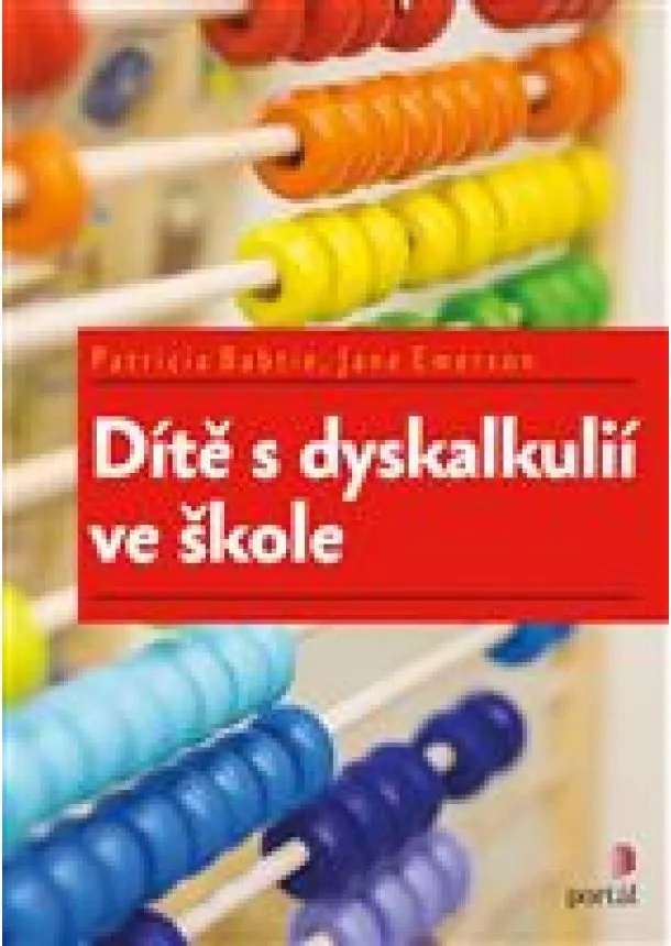 Patricia Babtie, Jane Emerson - Dítě s dyskalkulií ve škole