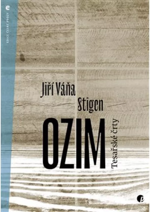 Jiří Váňa Stigen - Ozim - Tesařské črty