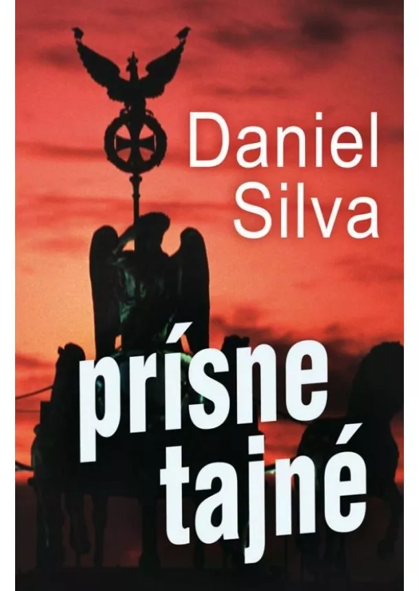 Daniel Silva - Prísne tajné