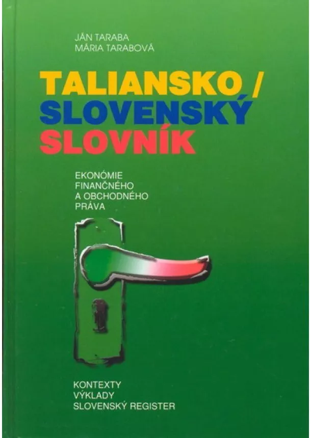 Mária Taraba Ján, Tarabová - Taliansko/slovenský slovník ekonómie finančného a