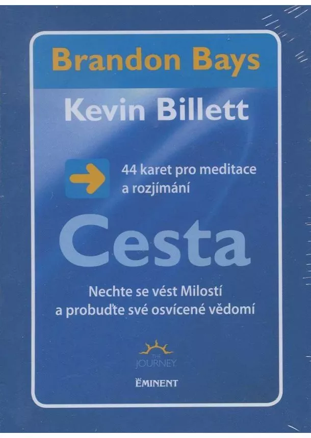 Brandon Bays, Kevin Billett - Cesta - 44 karet pro meditace a rozjímání - Kniha + karty