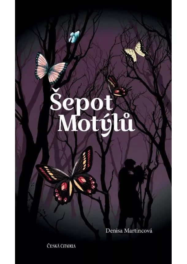 Denisa Martincová - Šepot motýlů