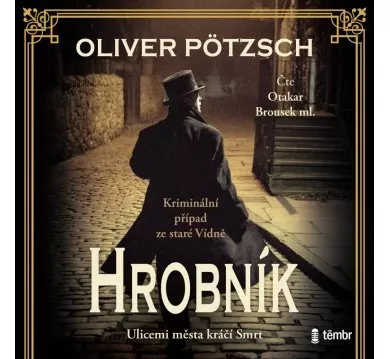 BROUSEK OTAKAR / PÖTZSCH OLIVER  HROBNÍK (MP3-CD)