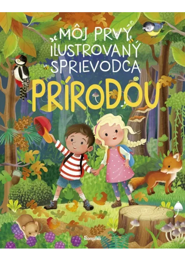 kol - Môj prvý ilustrovaný sprievodca prírodou