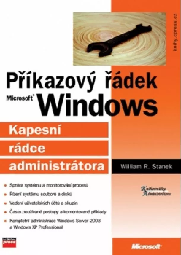 William R. Stanek - Příkazový řádek Microsoft Windows