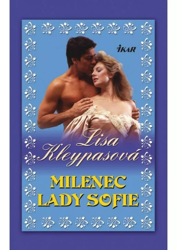 Lisa Kleypasová - Milenec lady Sofie