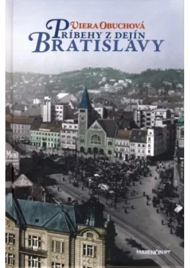 Príbehy z dejín Bratislavy