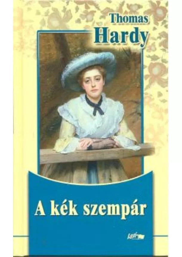 THOMAS HARDY - A KÉK SZEMPÁR