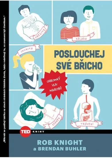 TED Poslouchej své břicho