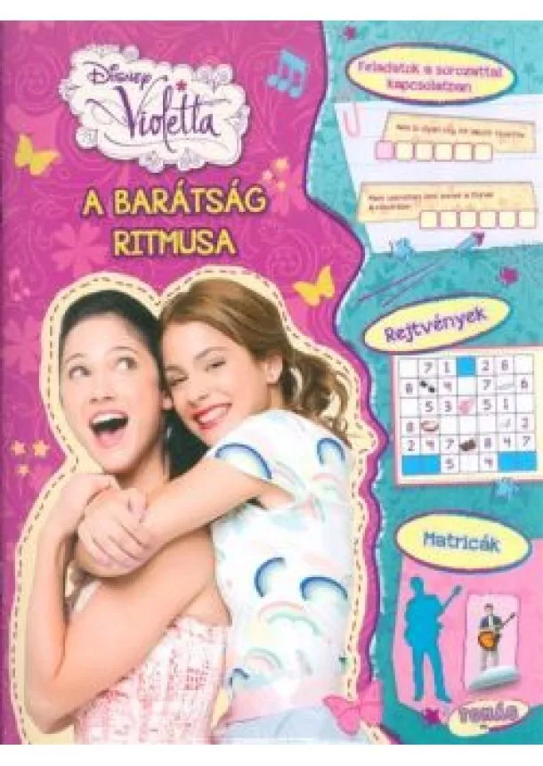 DISNEY - VIOLETTA: A BARÁTSÁG RITMUSA