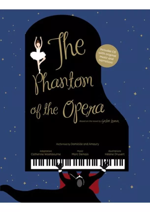 Gaston Leroux, Catherine Washbourne - The Phantom of the Opera