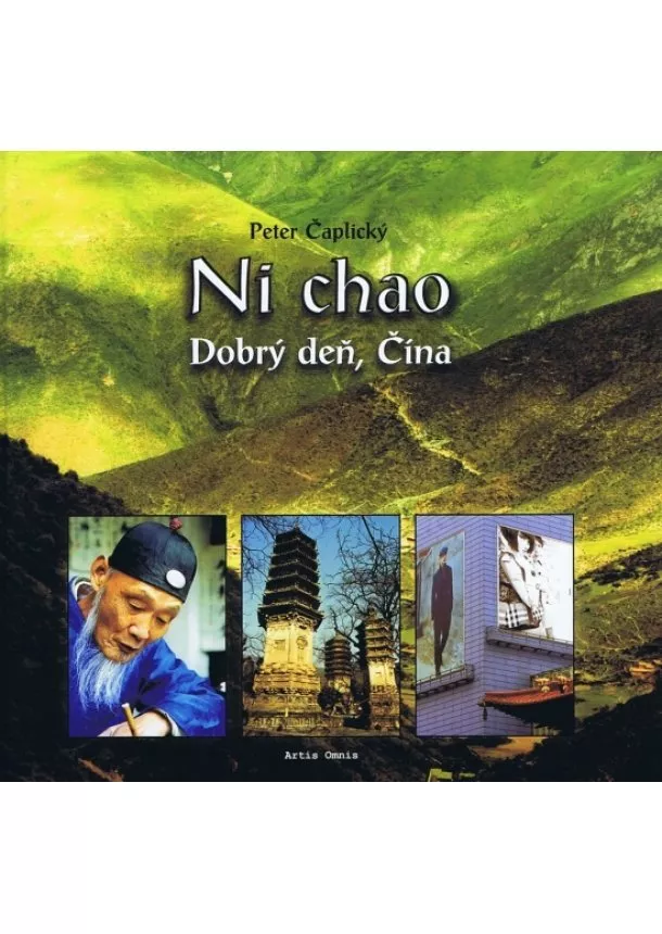 Peter Čaplický - Ni chao - Dobrý deň, Čína