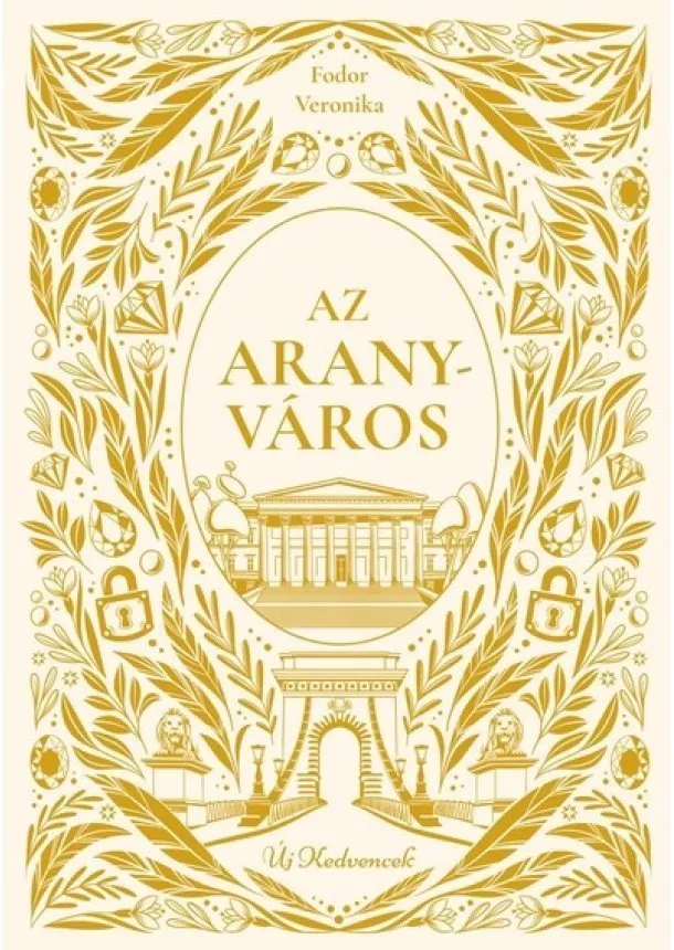 Fodor Veronika - Az aranyváros - Új kedvencek