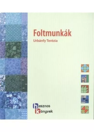 Foltmunkák /Hasznos könyvek