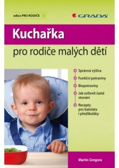 Kuchařka pro rodiče malých dětí