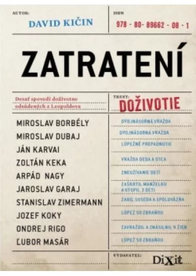 Zatratení - Desať spovedí odsúdených na doživotie z Leopoldova