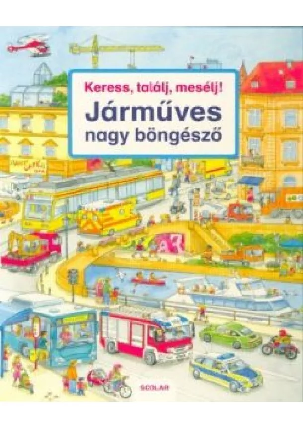 Lapozó - Keress, találj, mesélj! - Járműves nagy böngésző