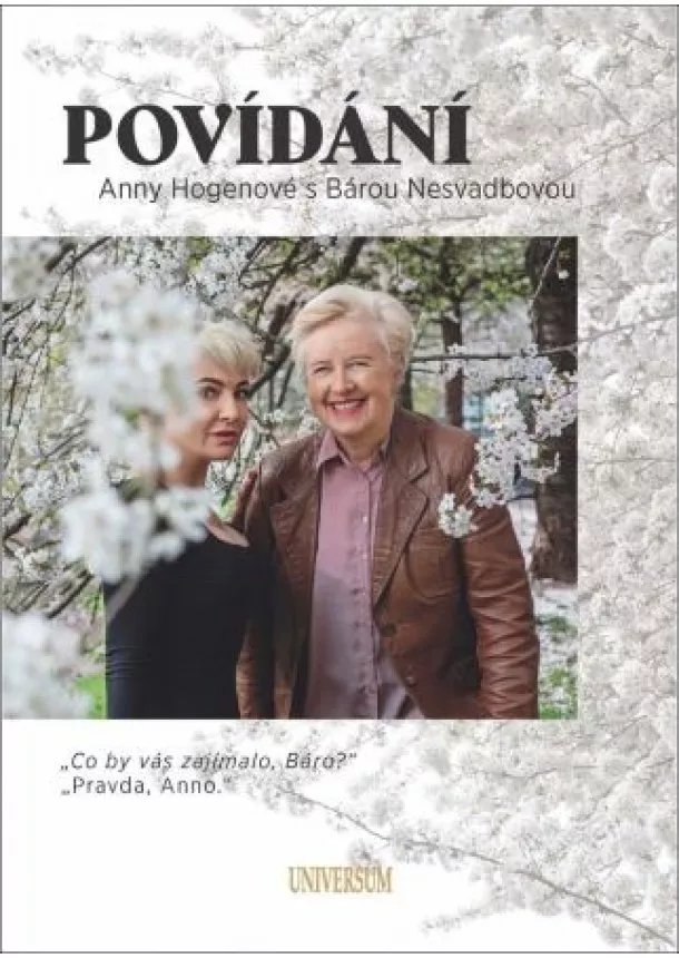 Anna Hogenová, Barbara Nesvadbová - Povídání Anny Hogenové s Bárou Nesvadbovou