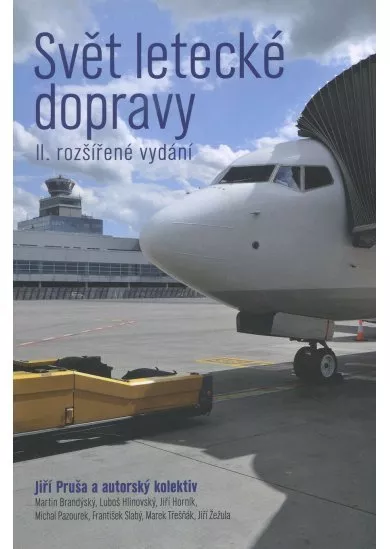 Svět letecké dopravy II. rozšířené vydání