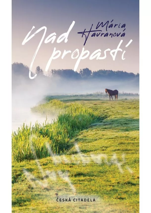 Mária Havranová - Nad propastí