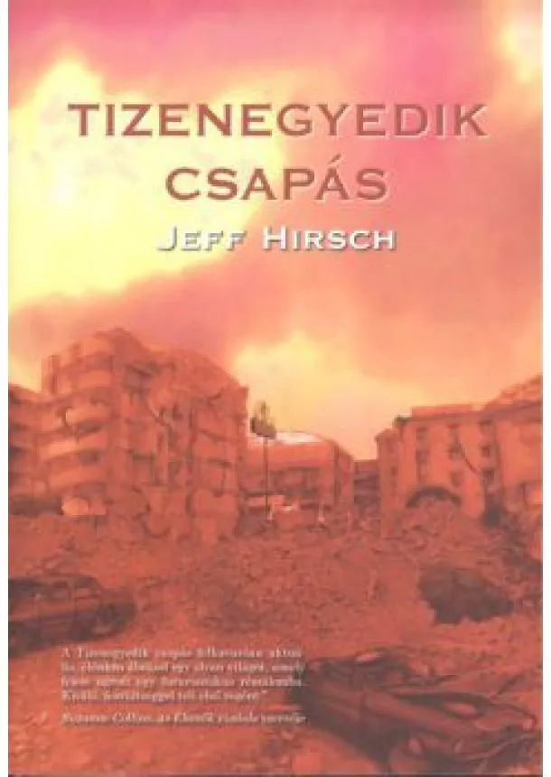 JEFF HIRSCH - TIZENEGYEDIK CSAPÁS