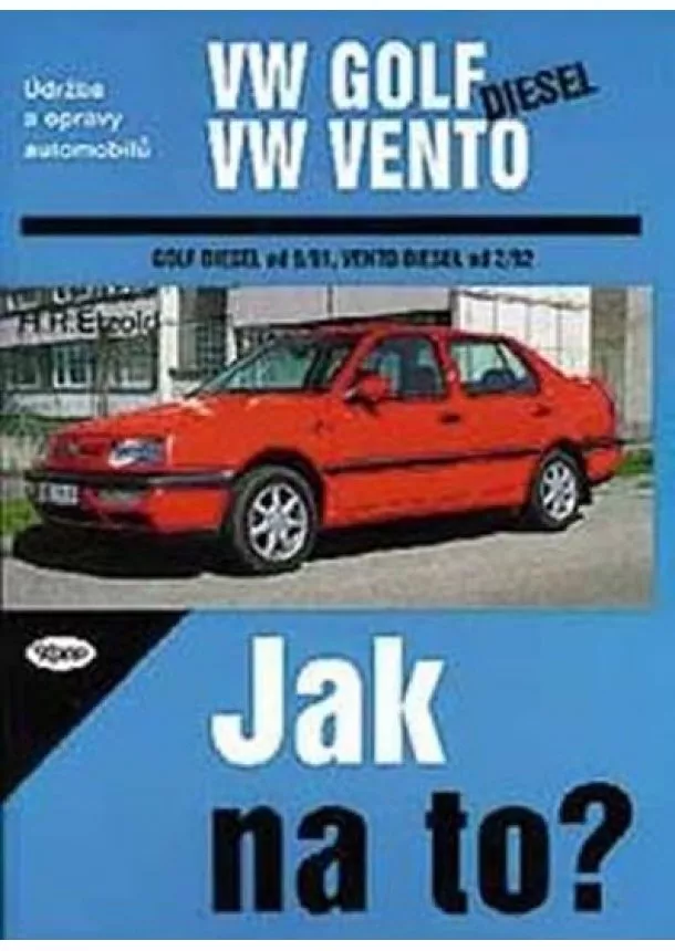 Hans-Rudiger Dr. Etzold - VW Golf III/VW Vento diesel - 9/91 - 12/98 - Jak na to? - 20.