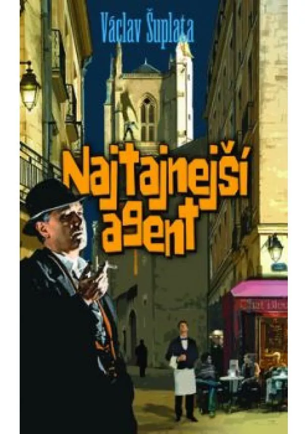 Václav Šuplata - Najtajnejší agent