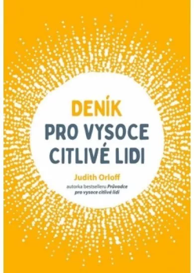 Deník pro vysoce citlivé lidi