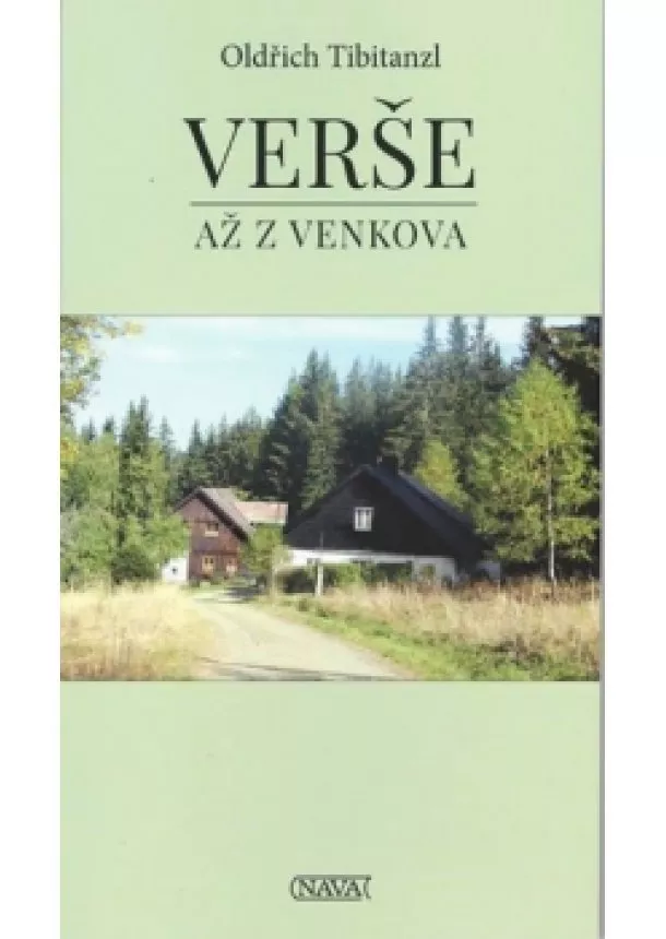 Oldřich Tibitanzl - Verše až z venkova