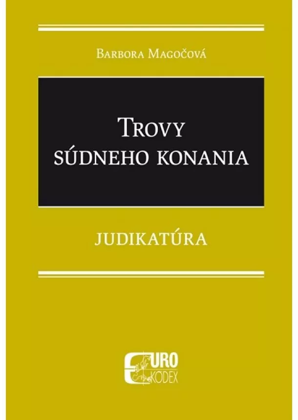 Barbora Magočová - Trovy súdneho konania - Judikatúra