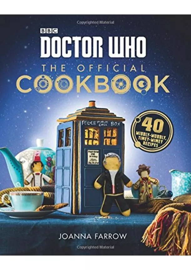 Joanna Farrow - Doctor Who: The Official Cookbook