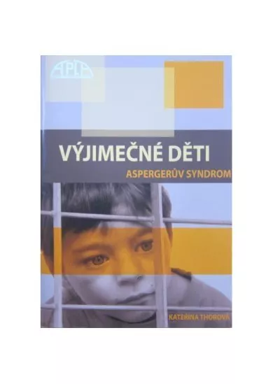 Výjímečné děti - Aspergerův syndrom