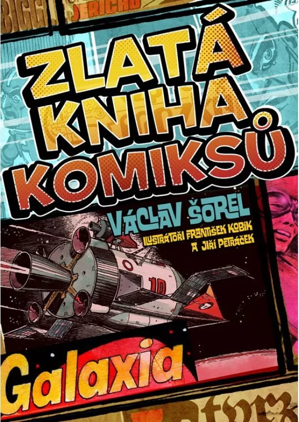 Václav Šorel - Zlatá kniha komiksů