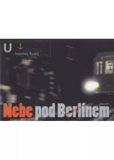 Nebe pod Berlínem - 3.vydání