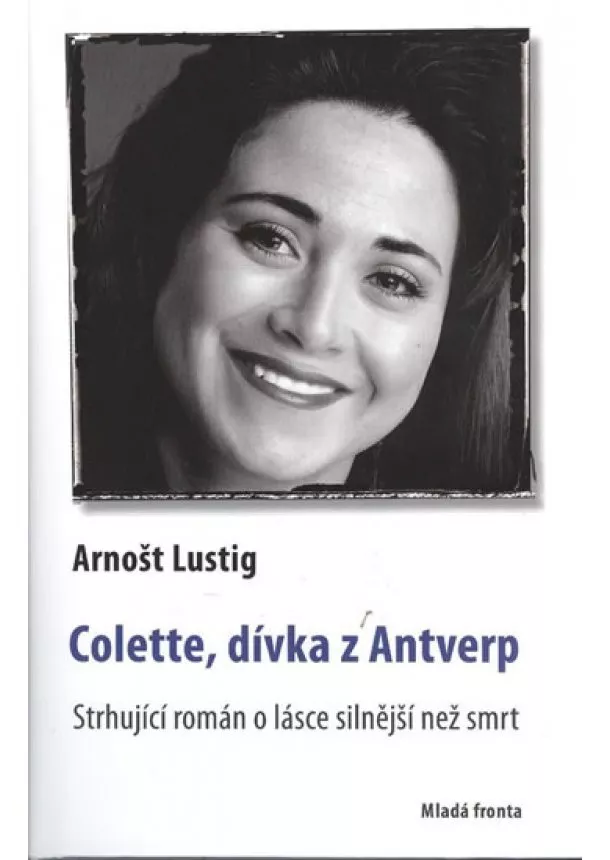 Arnošt Lustig - Colette